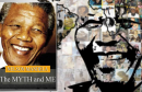 mandela-the-mythe-and-me